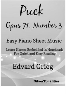 Lyric Pieces, Op.71: No.3 Puck, for easy piano by Edvard Grieg