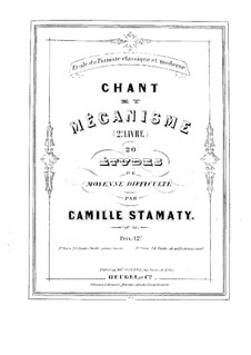Chant et mécanisme (Etudes for Piano), Op.38: Chant et mécanisme (Etudes for Piano) by Camille-Marie Stamaty