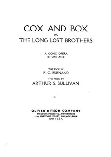 Cox and Box or The Long-Lost Brothers: Cox and Box or The Long-Lost Brothers by Arthur Seymour Sullivan