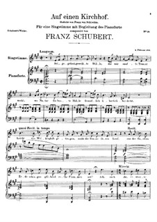 Auf einen Kirchhof (To a Churchyard), D.151: For voice and piano by Franz Schubert