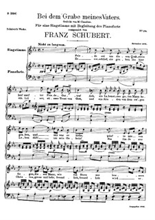 Bei dem Grame Meines Vaters (At My Father's Grave), D.496: For voice and piano by Franz Schubert