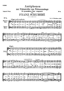 Six Antiphons for Palm Sunday, D.696 Op.113: For mixed choir by Franz Schubert