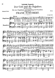 Der Gott und die Bajadere (The God and the Dancing-Girl), D.254: For voice and piano by Franz Schubert