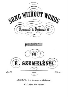 Song without Words for Piano, Op.29: Song without Words for Piano by Ernest Szemelényi