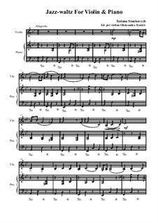 Jazz-Waltz for violin and piano (easy version): Jazz-Waltz for violin and piano (easy version) by Stankovych Tatiana