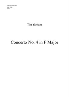 Concerto No.4 in F Major for solo viola, solo clarinet and orchestra: Piano reduction by Tim Yarham