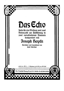 The Echo for String Sextet, Hob.II/39: The Echo for String Sextet by Joseph Haydn