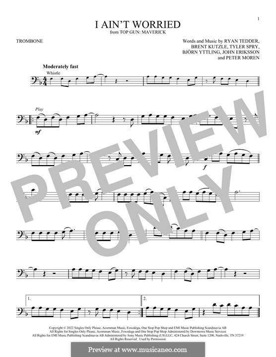 I Ain't Worried (from Top Gun: Maverick) OneRepublic: For trombone by Ryan B Tedder
