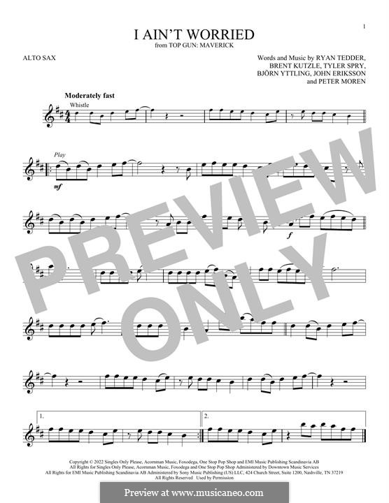 I Ain't Worried (from Top Gun: Maverick) OneRepublic: For alto saxophone by Ryan B Tedder