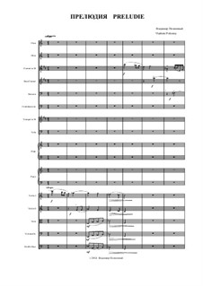 Preludie for orchestra: Preludie for orchestra by Vladimir Polionny