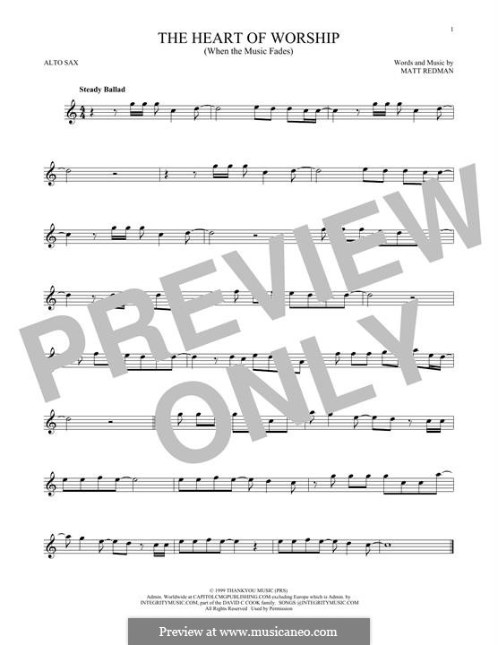 The Heart Of Worship (When The Music Fades): For alto saxophone by Matt Redman