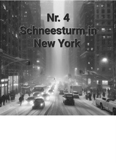 6 Préludes für Klavier: Prélude Nr.4 'Schneesturm in New York' - 'Blizzard in New York' by Thomas Uhlmann