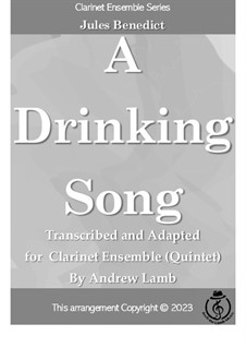 A Drinking Song: For clarinet quintet by Julius Benedict