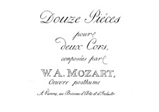 Twelve Duets for Two Hors, K.487: Parts by Wolfgang Amadeus Mozart