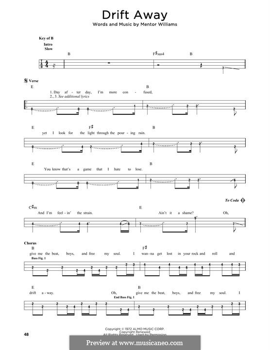 Drift Away (Dobie Gray): For bass guitar by Mentor Williams