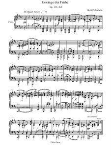 Gesänge der Frühe (Morning Songs), Op.133: No.1 by Robert Schumann
