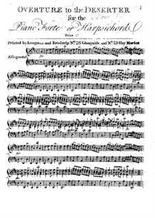 The Deserter. Overture, for Piano (or Harpsichord): The Deserter. Overture, for Piano (or Harpsichord) by Pierre-Alexandre Monsigny