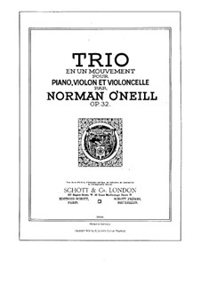 Piano Trio in F Major, Op.32: Full score, Parts by Norman O'Neill