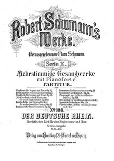 Der deutsche Rhein: Klavierauszug mit Singstimmen by Robert Schumann