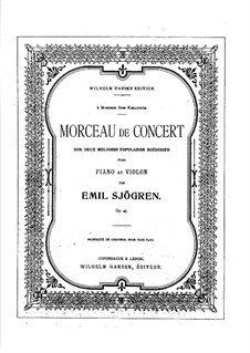 Concert Piece for Violin and Piano, Op.45: Solo part by Emil Sjögren
