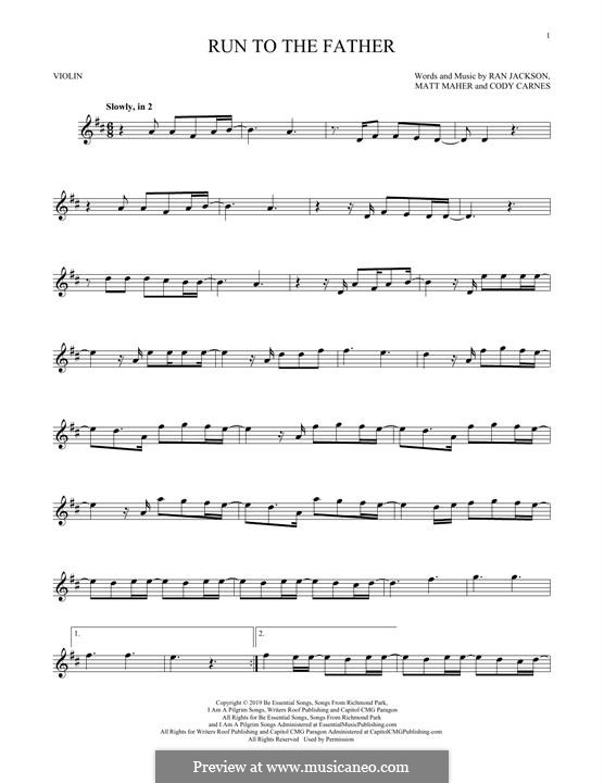 Run to the Father: For violin by Matt Maher, Cody Carnes, Ran Jackson