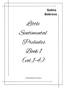 Book 1 (vol.1-4): For piano by Galina Bobrova