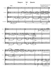 Quartet No.1: Movement I – full score by Vladimir Polionny