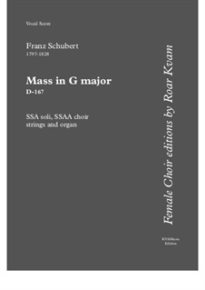 Mass No.2 in G Major, D.167: Version for SSAA choir, SSA soli, strings and organ – Vocal Score by Franz Schubert