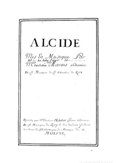 Alcide: Alcide by Marin Marais