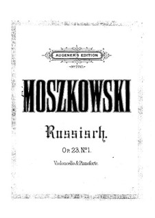 From Foreign Parts, Op.23: No.1 Russisch, for cello and piano by Moritz Moszkowski