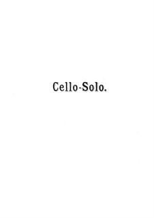 Concert Fantasia for Cello and Orchestra (or Piano), Op.42: Solo part by Anton Simon