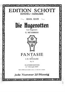 Fantasia on Themes from 'Les huguenots' by Meyerbeer, Op.31: Score by Jean Baptiste Singelée