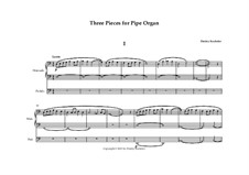 Three Pieces for Pipe Organ: Three Pieces for Pipe Organ by Dmitry Koshelev