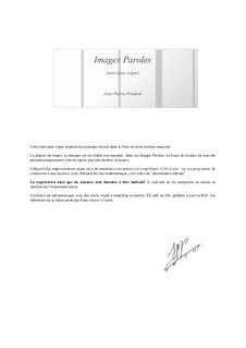 Images paroles pour orgue - Images words for organ: Images paroles pour orgue - Images words for organ by Jean-Pierre Prudent