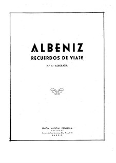 Recuerdos de viaje: No.3 Alborada by Isaac Albéniz