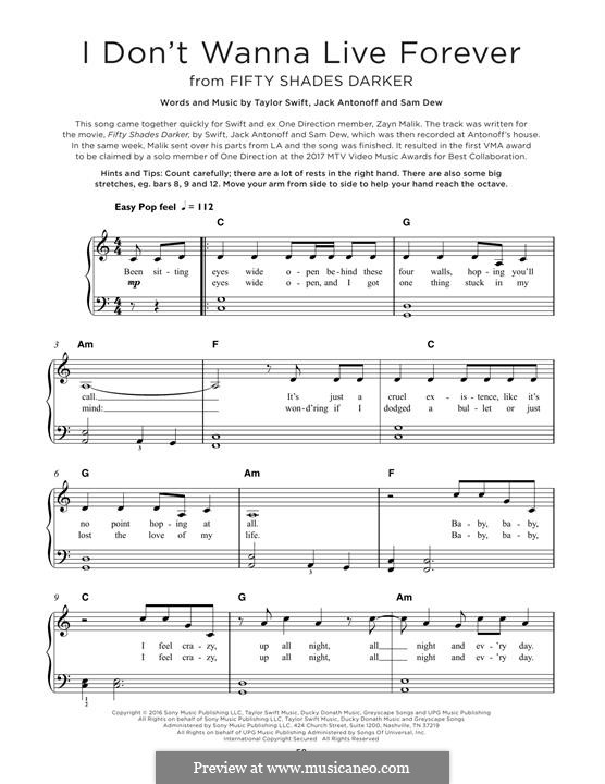 I don't Wanna Live Forever (ZAYN and Taylor Swift): For piano by Taylor Swift, Jack Antonoff