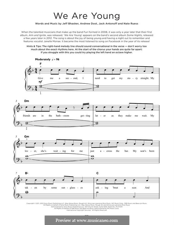 We Are Young: For piano by Jeff Bhasker, Jack Antonoff, Andrew Dost, Nathaniel Ruess