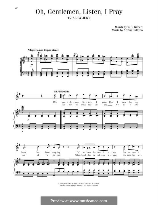 Trial by Jury: Oh, Gentlemen, Listen, I Pray by Arthur Seymour Sullivan