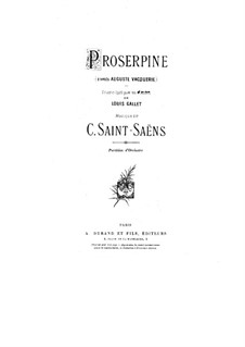 Proserpine: Act I by Camille Saint-Saëns