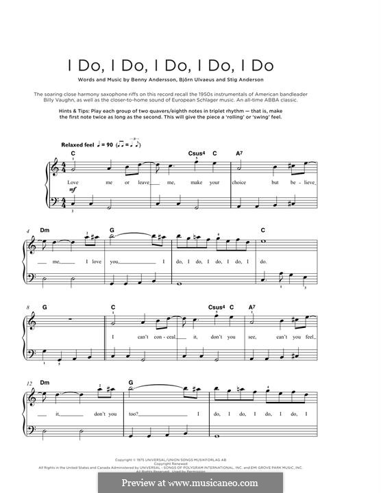 I Do, I Do, I Do, I Do, I Do (ABBA): For piano by Benny Andersson, Björn Ulvaeus, Stig Anderson