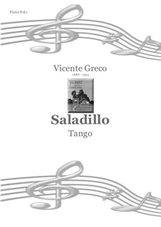 Saladillo - Tango: Saladillo - Tango by Vicente Greco
