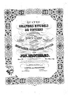 Four Concert Etudes for Piano, Op.111: Four Concert Etudes for Piano by Ignaz Moscheles