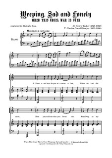 Weeping, Sad and Lonely: For choir and piano by Henry Tucker
