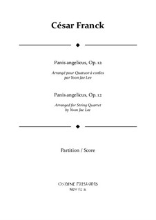 Panis Angelicus (O Lord Most Holy): For String Quartet - Full Score by César Franck