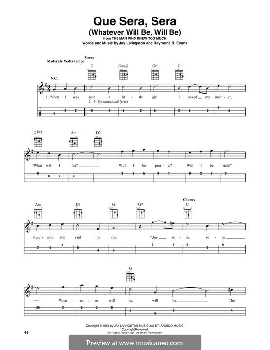 Que Sera, Sera (Whatever Will Be, Will Be): For mandolin by Jay Livingston, Raymond Evans