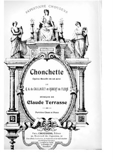 Chonchette: For soloists and piano by Claude Terrasse