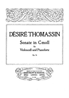 Sonata for Cello and Piano in C Minor, Op.76: Score by Désiré Thomassin