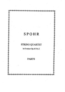 Three String Quartets, Op.45: Quartet No.2 by Louis Spohr