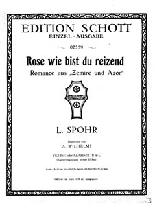 Zémire et Azor, WoO 52: Rose, wie reizend, für Violine (oder Klarinette) und Klavier – Violin- oder Klarinettenstimme by Louis Spohr