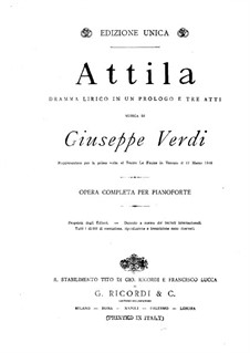 Attila: Arrangement for piano by Giuseppe Verdi